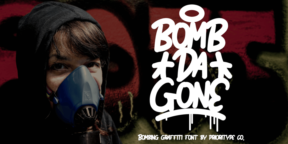 Bomb Da Gone font