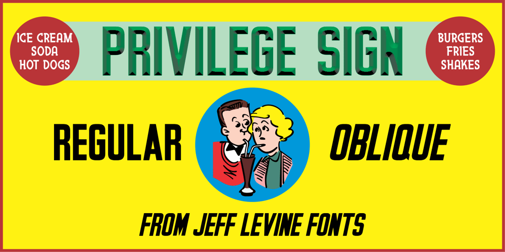 Privilege Sign JNL font