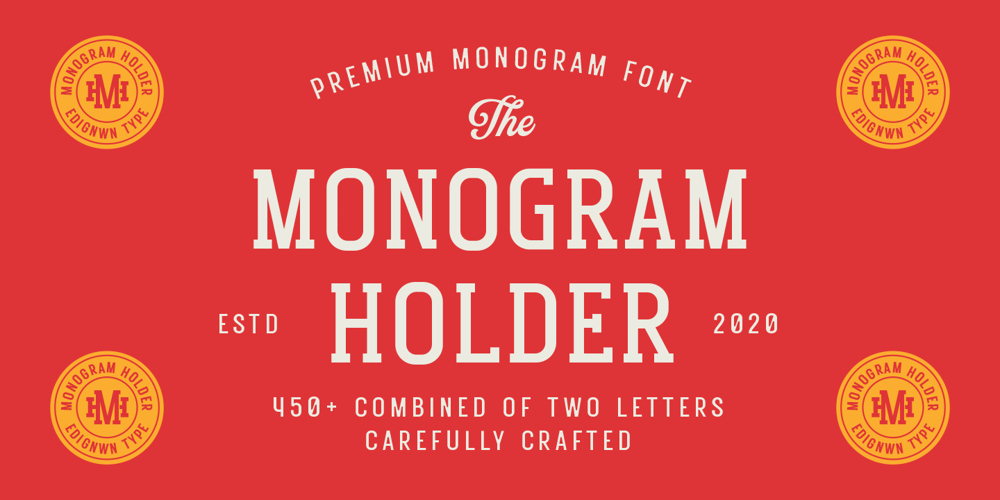 Monogram Holder font