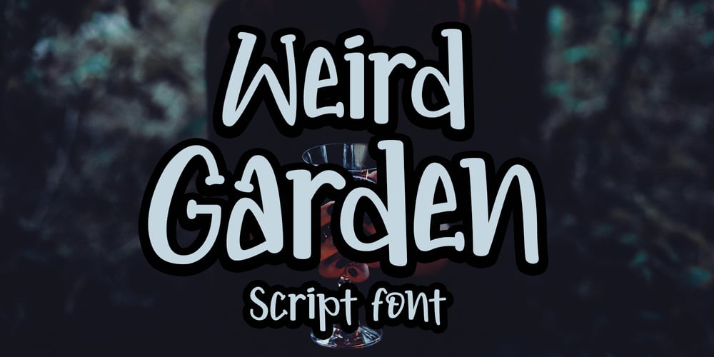 Weird Garden font