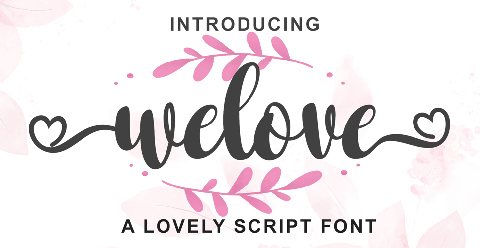 Welove font