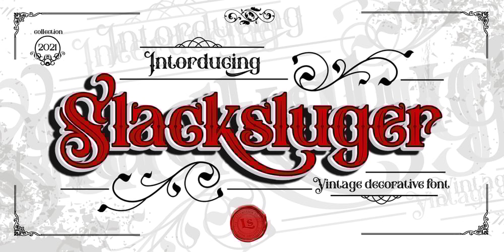 Slacksluger font