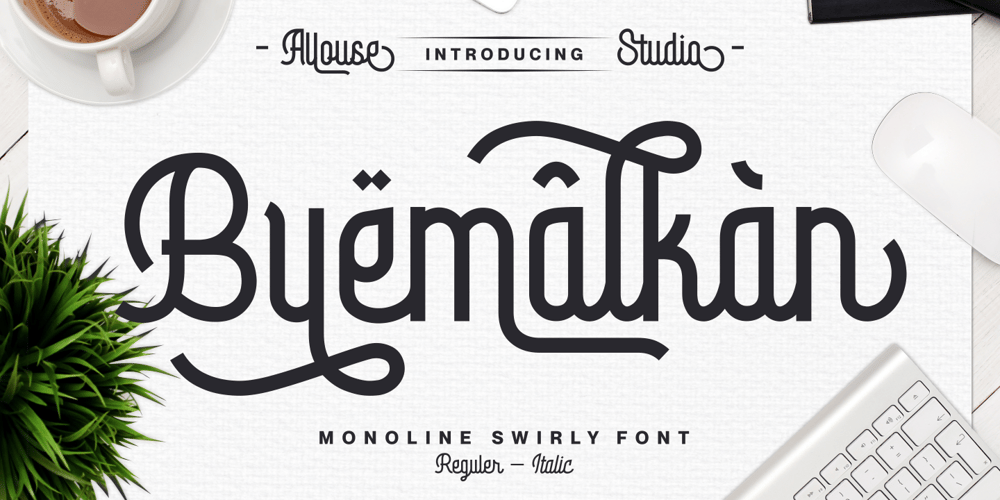 Byemalkan font