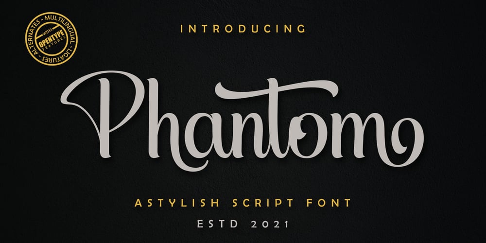 Phantom Script font