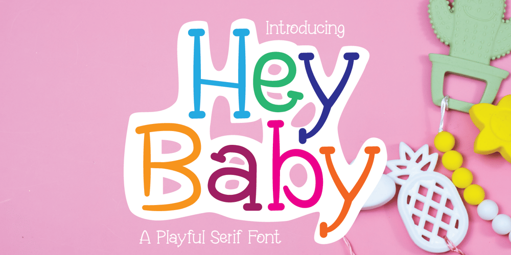 Hey Baby font