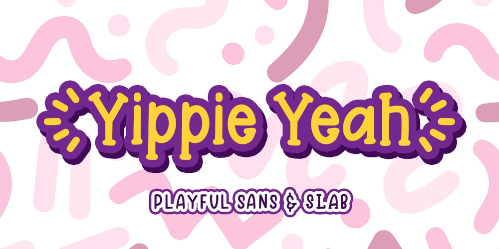 Yippie Yeah font