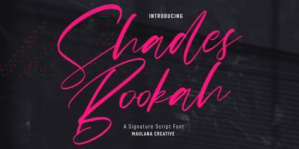 Shades Bookah font