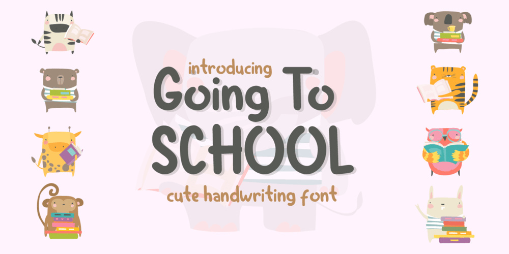 Going to School font