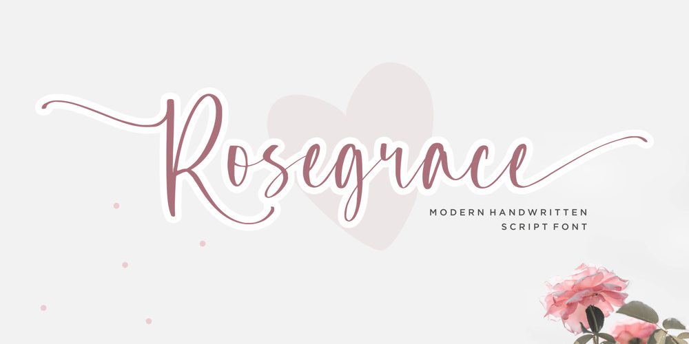 Rosegrace font
