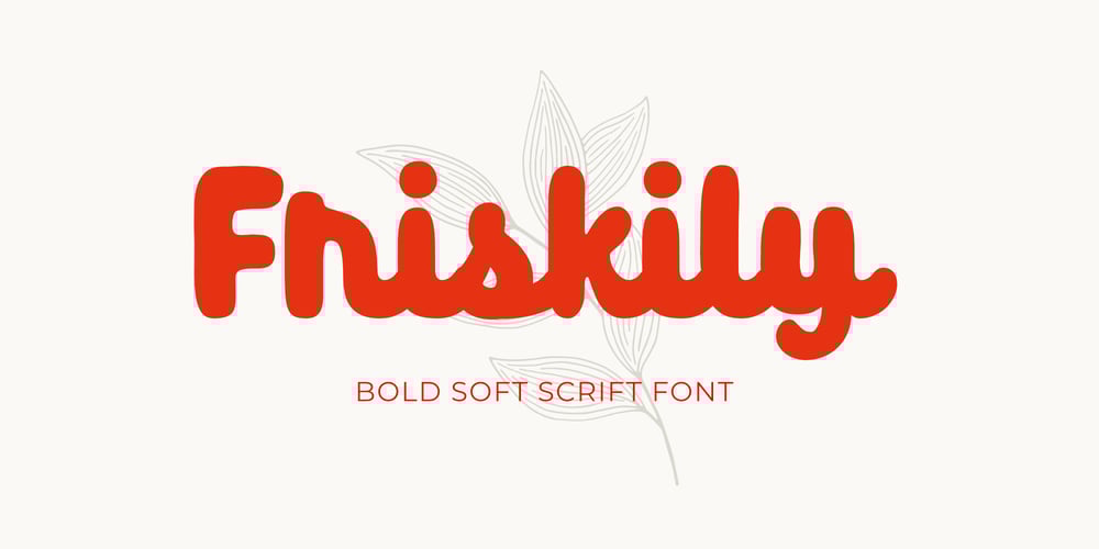 Friskily font
