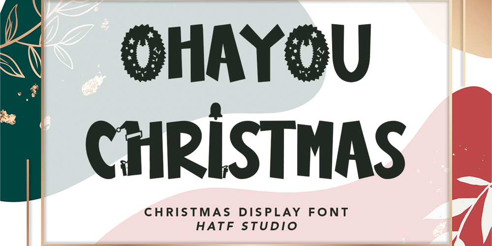 Ohayou Christmas font