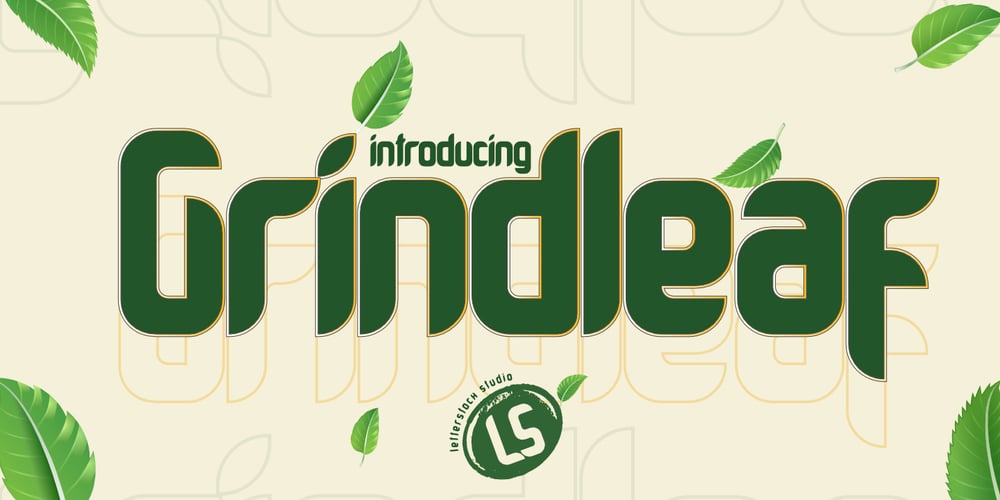 Grindleaf font