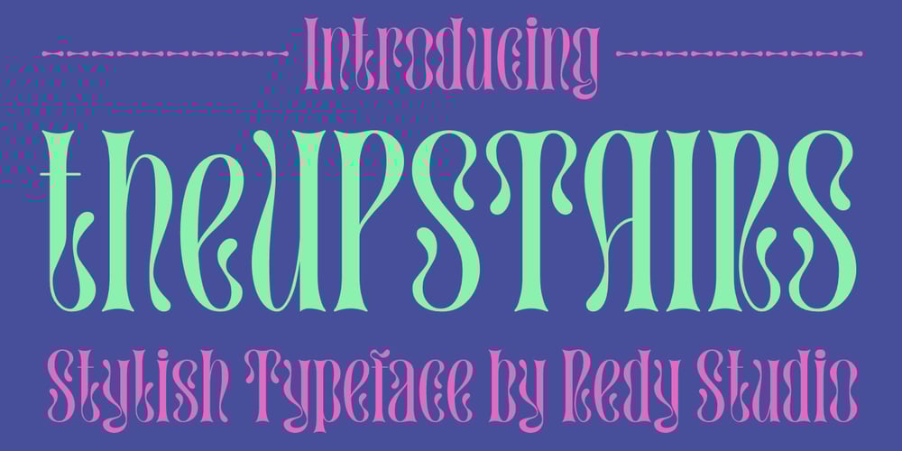 The Upstairs font