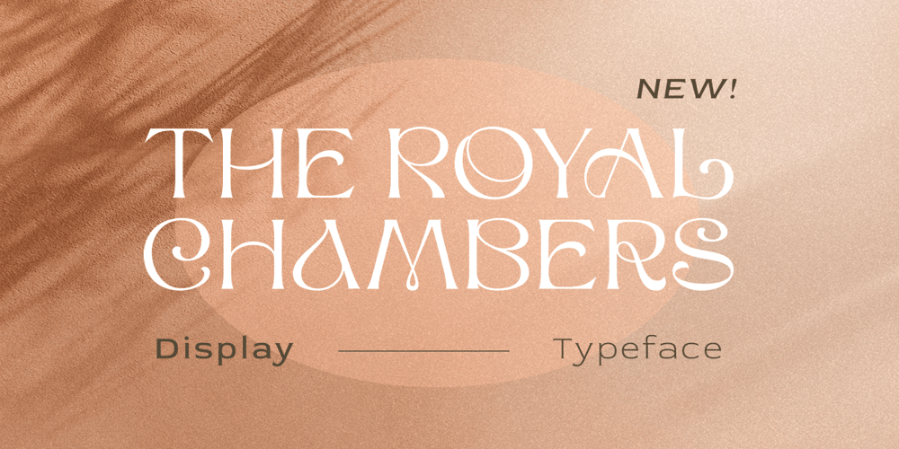 The Royal Chambers font
