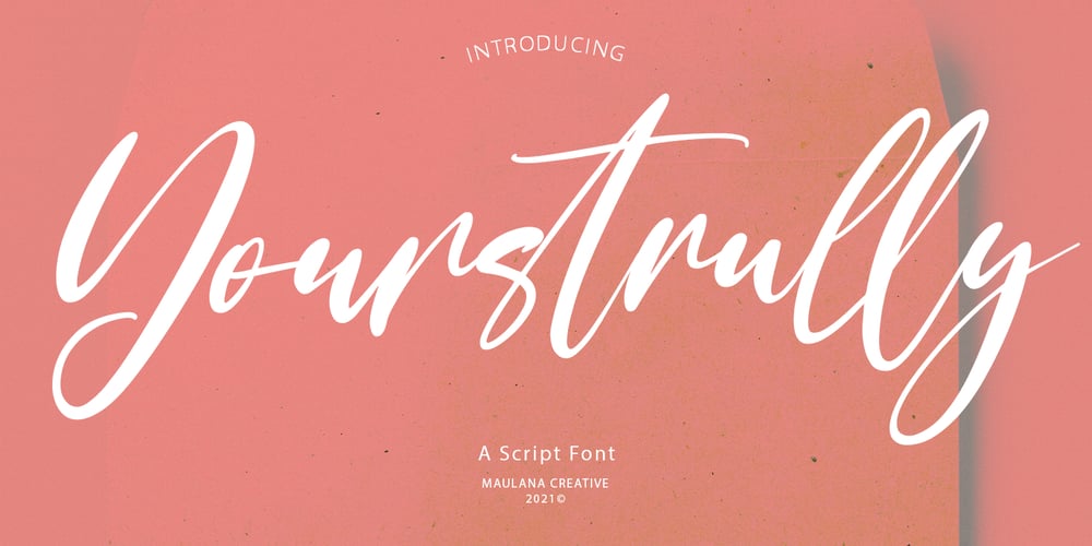 Yourstrully Script font