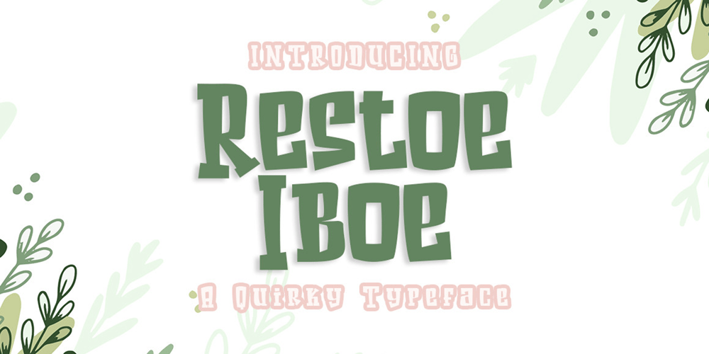 Restoe Iboe font