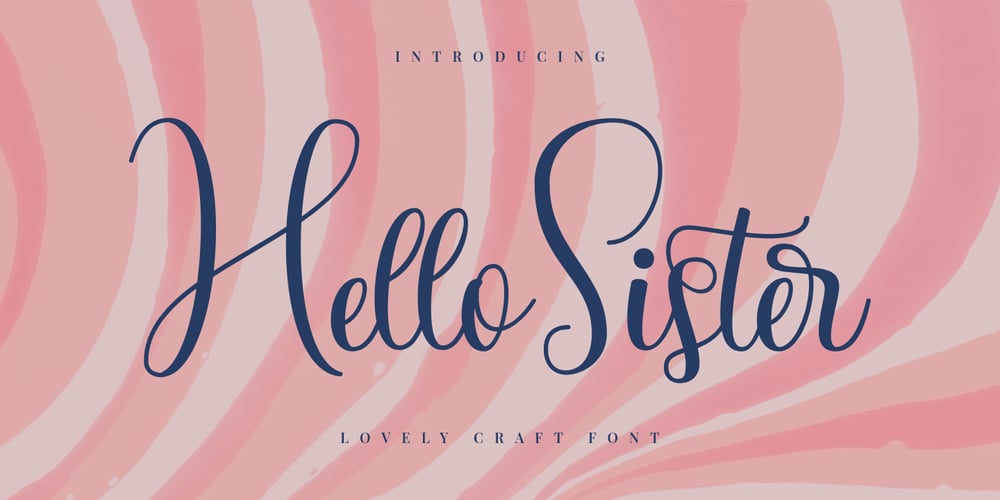 Hello Sister font