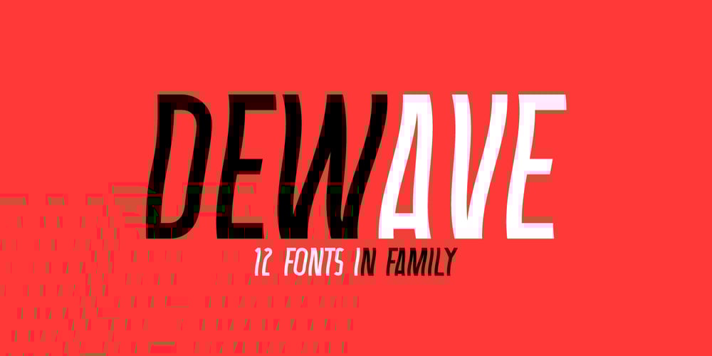 Dewave font