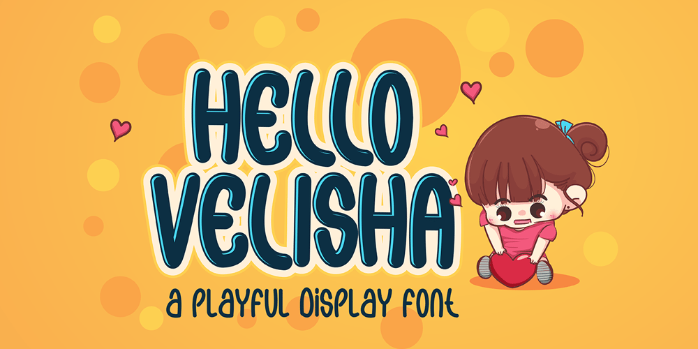 Hello Velisha font