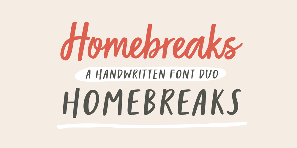 Homebreaks font