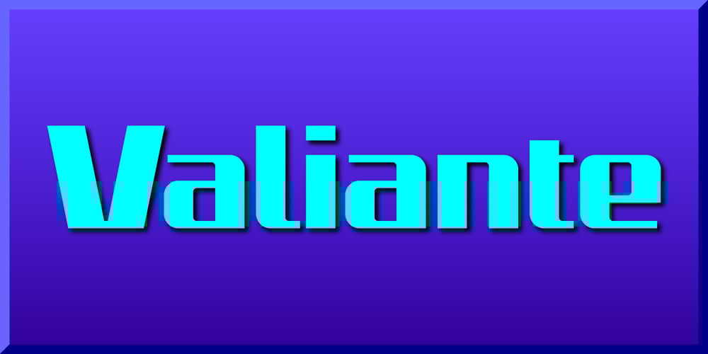 Valiante font