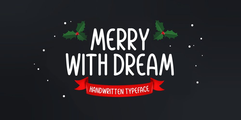 Merry With Dream font
