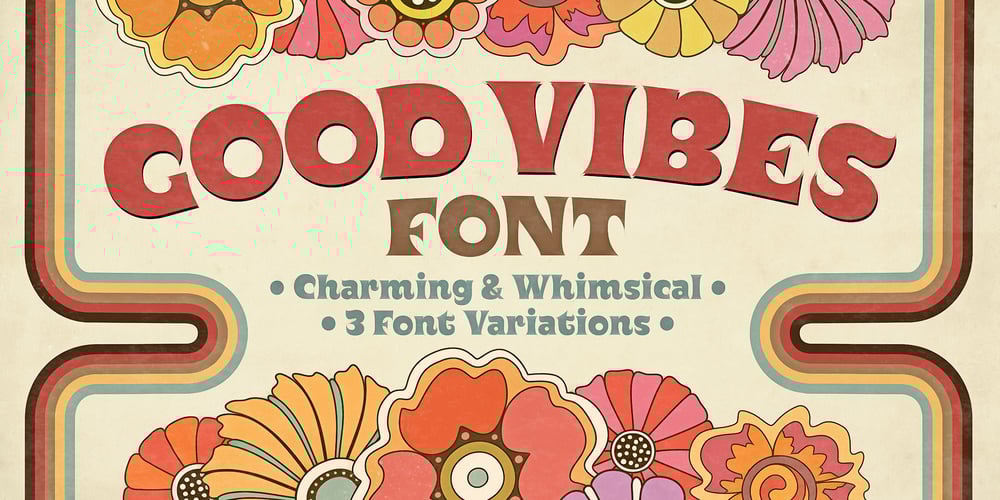 Good Vibes font