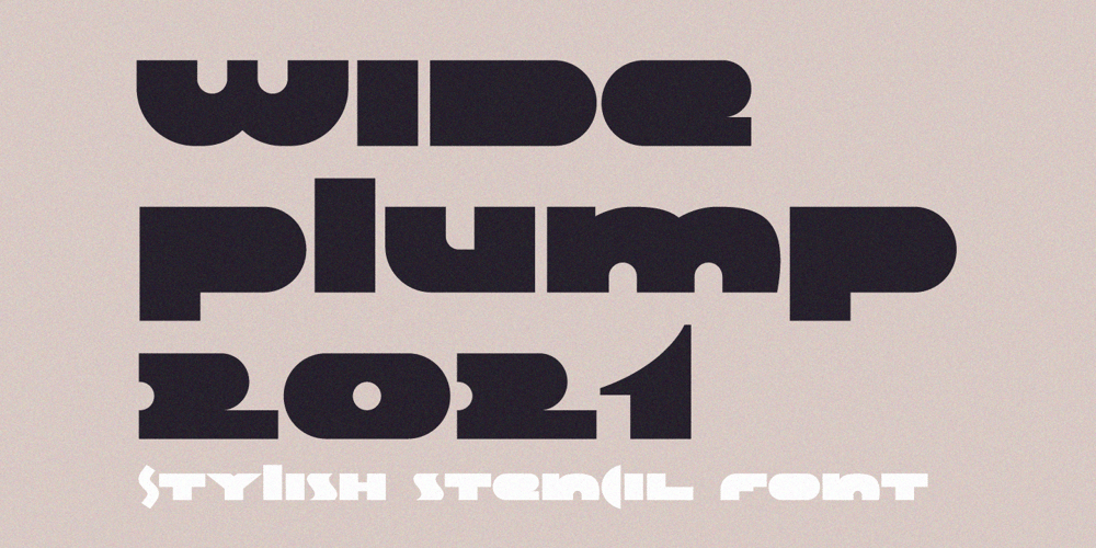 Wide Plump font