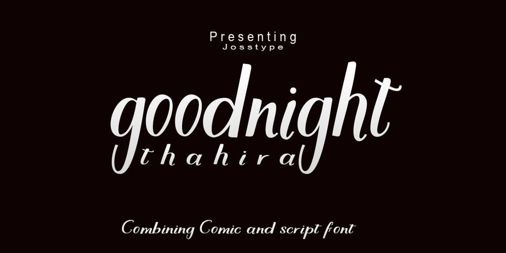 Goodnight Thahira font