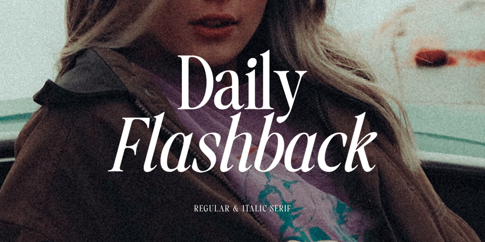 Daily Flashback font