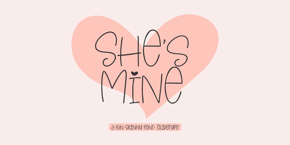 She is Mine font