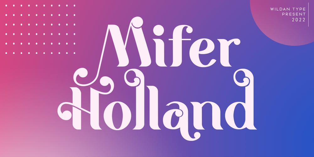 Mifer Holland font