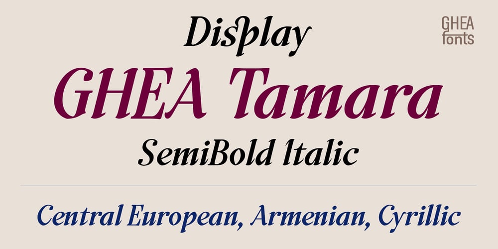 GHEA Tamara font