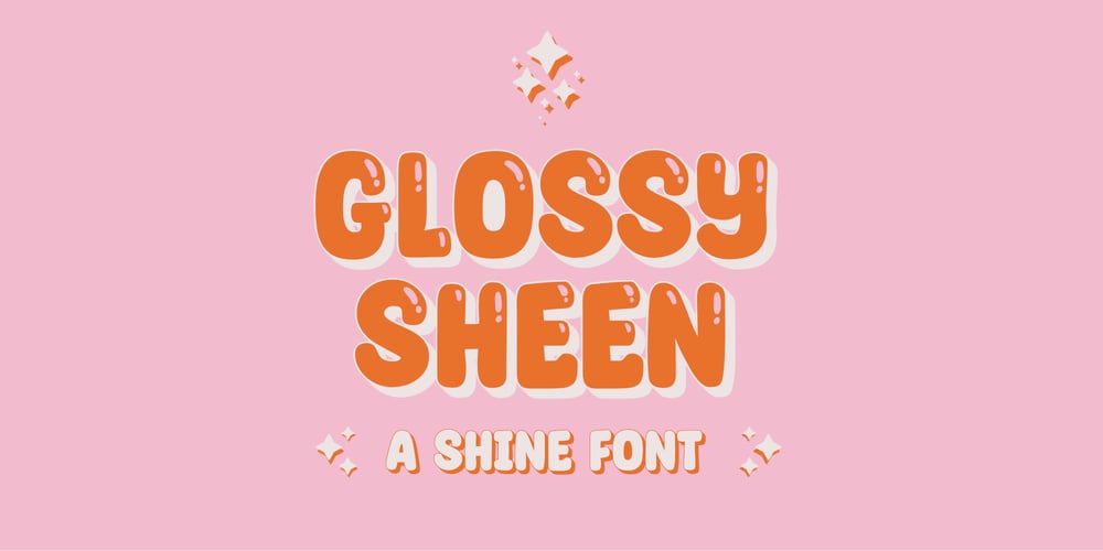 Glossy Sheen font