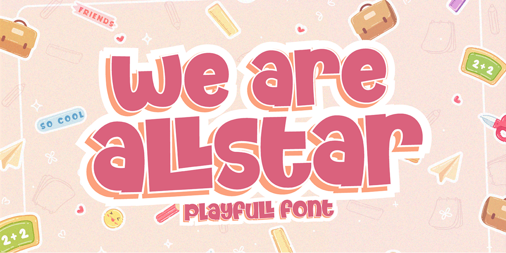 We Are Allstar font