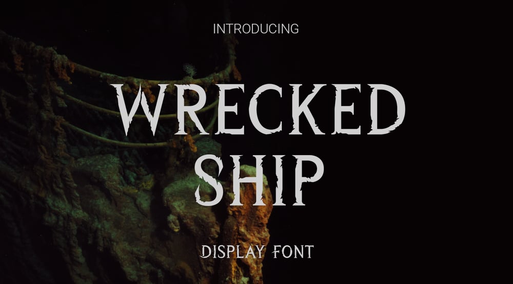 Wrecked Ship font
