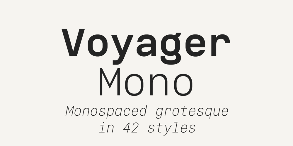 Voyager Mono font