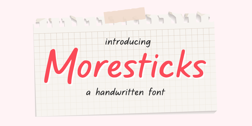 Moresticks font