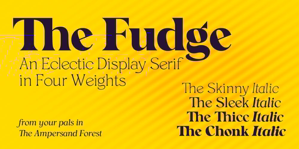 The Fudge font