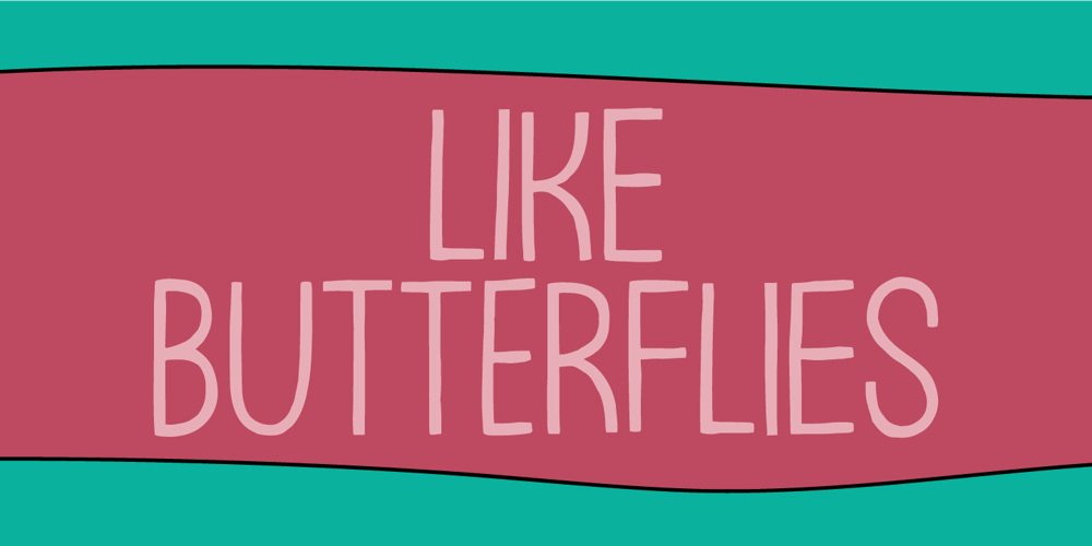 Like Butterflies font