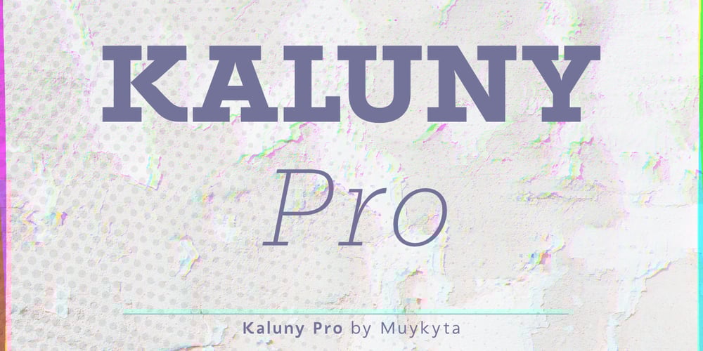 Kaluny Pro font