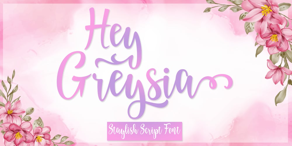 Hey Greysia font