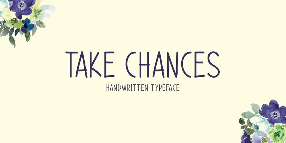 Take Chances font