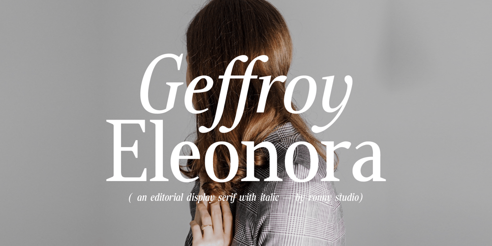 Geffroy Eleonora font