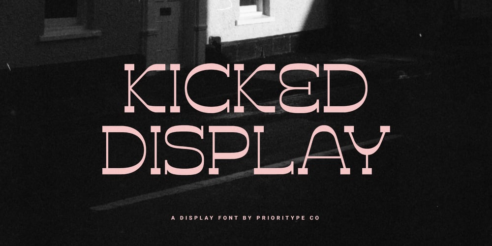 Kicked Display font