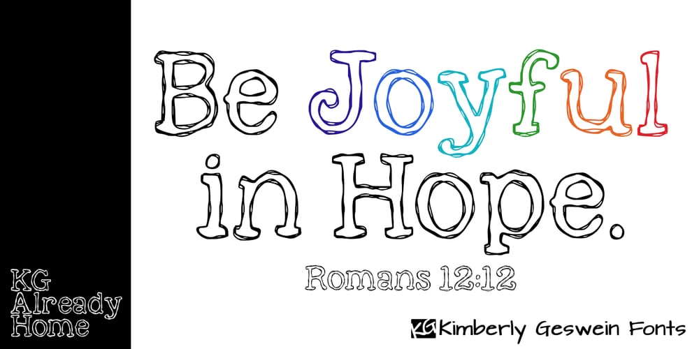 KG Already Home font