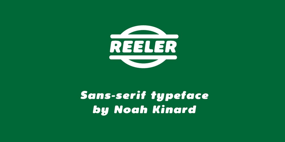 Reeler font