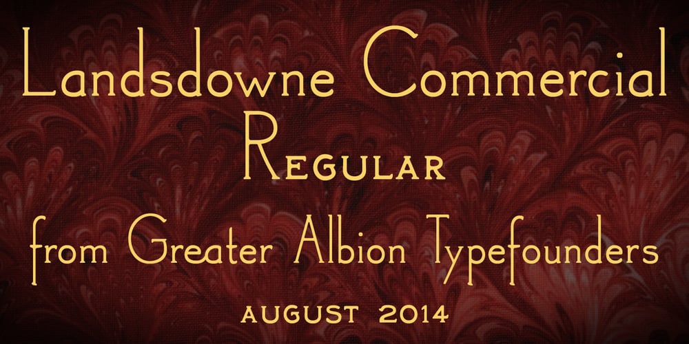 Landsdowne Commercial font
