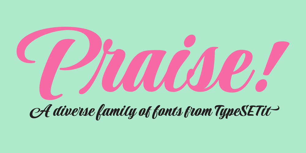 Praise font