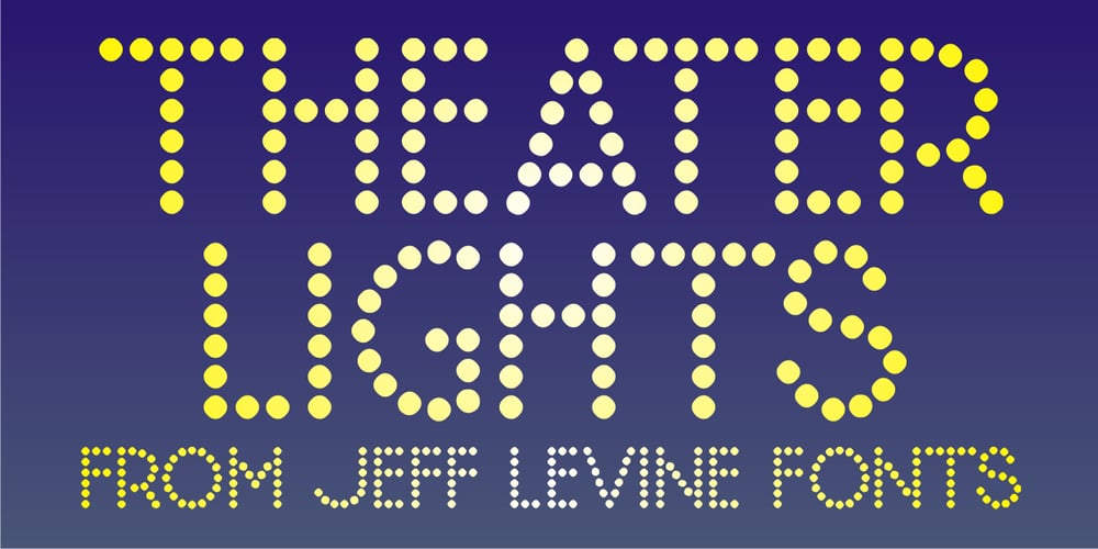 Theater Lights JNL font
